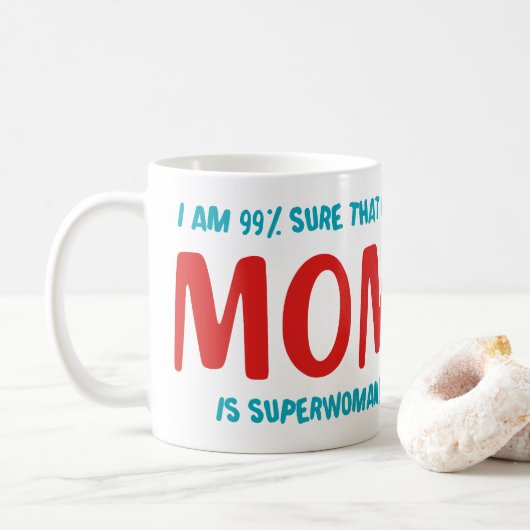 99% Superfrau Kaffeetasse (Mit Donut)