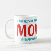99% Superwoman Kaffeetasse (Links)