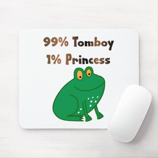 99 % Tomboy 1 % Prinzessin Mousepad (Mit Mouse)