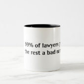 99% von Rechtsanwälten geben der Erholung einen Zweifarbige Tasse (Mittel)