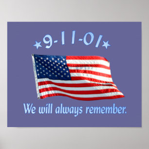 9-11 Gedenkstätte, an die wir uns immer erinnern Poster