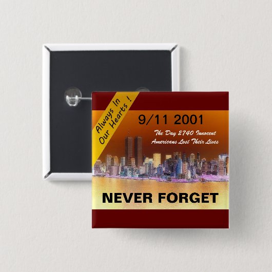 9 11 IMMER IN UNSEREN HERZEN BUTTON (Vorne & Hinten)