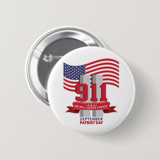 9.11 Patriot Day; Vergiss niemals Button (Vorne & Hinten)