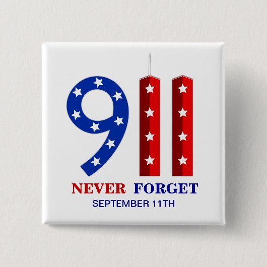 9. /11. September 11th - vergessen Sie nie - WTC Button (Vorderseite)