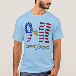 9-11 vergessen Sie nie Produkte T-Shirt