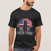 9/11 Vergessen Sie nie _ T-Shirt (Vorderseite)