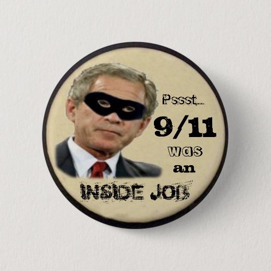 9/11 war ein Insider-Job-Knopf Button (Vorderseite)