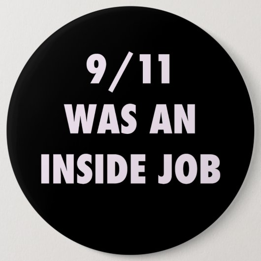 9 11 WAREN EIN INSIDER-JOB-KNOPF BUTTON (Vorderseite)