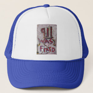 9-11 was fixed truckerkappe