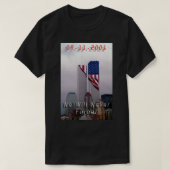 9-11 - Wir werden nie vergessen T-Shirt (Design vorne)