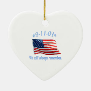 9-11 Wir werden uns immer daran erinnern Keramik Ornament
