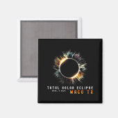 9. April 2024 Eclipse Solar Total Waco Tx Eclipse  Magnet (Vorderseite/Rückseite)