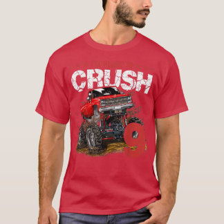 9. Geburtstag bin ich fertig für Crush Monster Tru T-Shirt