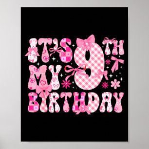 9. Geburtstag Coquette Thema Neunjährige Mädchen C Poster