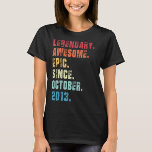 9. Geburtstag Legendary Epic Phantastisch seit Okt T-Shirt