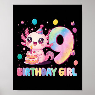 9. Geburtstag Mädchen Süßer Axolotl 9 Jahre Alt Ge Poster