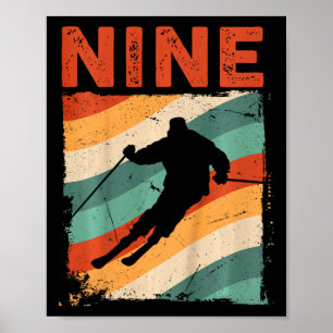 9. Geburtstag Retro Ski Ski Ski Ski Ski Ski 9 Jahr Poster
