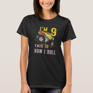 9. Geburtstag So Roll ich Monster Truck 9 Y T-Shirt