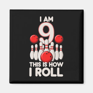 9 Jahre alt Bowling Party 9. Geburtstag ist, wie i Magnet