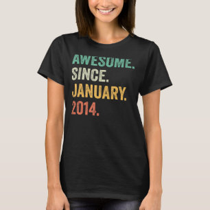 9 Jahre alt Phantastisch seit Januar 2014 9. Gebur T-Shirt