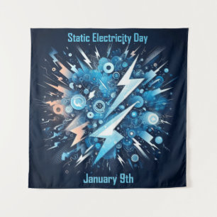 9. Januar - Tag der statischen Elektrizität Wandteppich