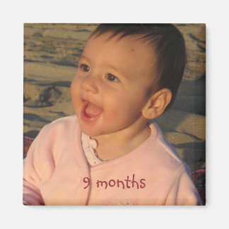 9 Monate, 9 Monate Magnet