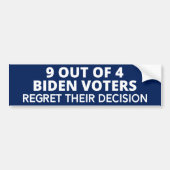 9 von 4 Biden-Wählern bedauern ihre Entscheidung Autoaufkleber (Vorne)