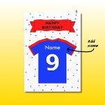 9th birthday red blue t-shirt add a name karte<br><div class="desc">A customizable birthday card for a nine year old, with a red "Happy Birthday" banner and a red and blue sports top for you to personalize - just enter the name in the box. Personalize the greeting inside too, or use the suggested "It's your 9th birthday - have a fun...</div>