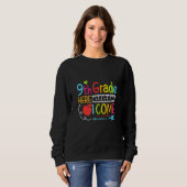 9th Grade Here I Come Happy First Day Of School Sweatshirt (Vorne ganz)