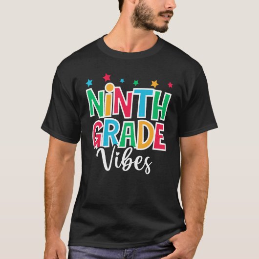 9th Grade Vibes First Day of School Welcome Back t T-Shirt (Vorderseite)