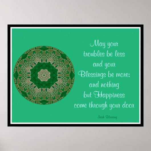 A05 Celtic Kaleidoscopic Mandala - Irish Blessing8 Poster (Vorne)