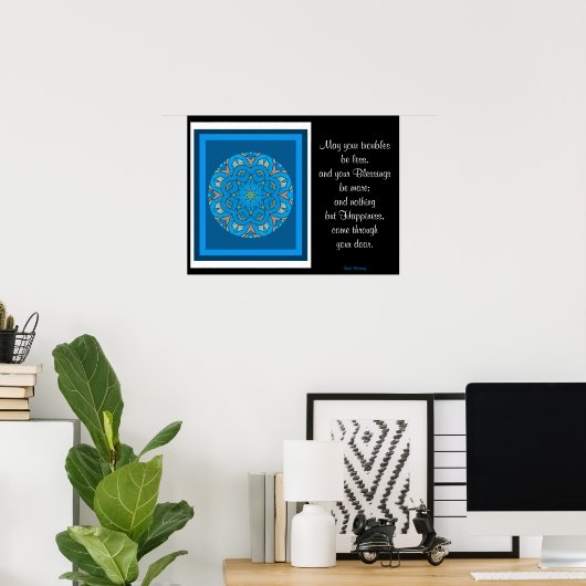 A05 Celtic Kaleidoscopic Mandala - Irish Blessing9 Poster (Heimbüro)