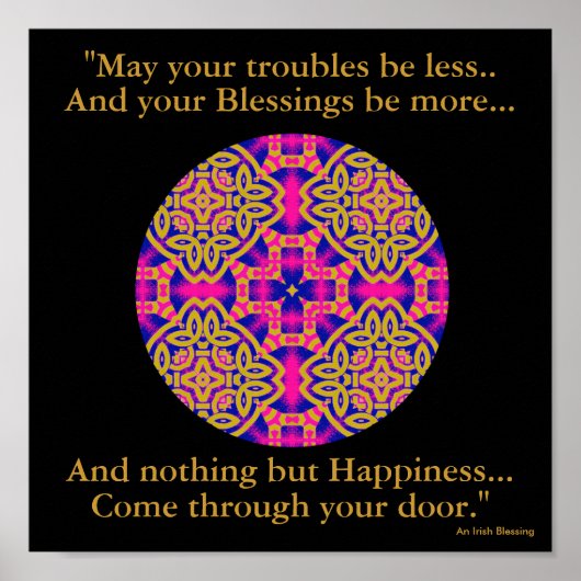 A40b Kaleidoscopic Mandala - Irish Blessing.2 Poster (Vorne)
