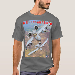 A-10C-THUNDERBOLT II T-Shirt