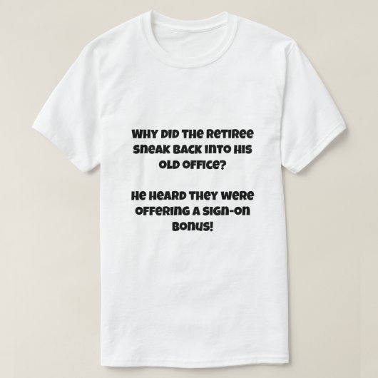 A AI Witz über Retiree T-Shirt (Design vorne)