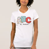 A, B, C, Lehrer Personalisiert T-Shirt (Vorderseite)