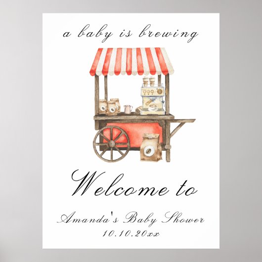 A Baby Is Brewing Coffee Cart Baby Shower Welcome Poster (Vorne)