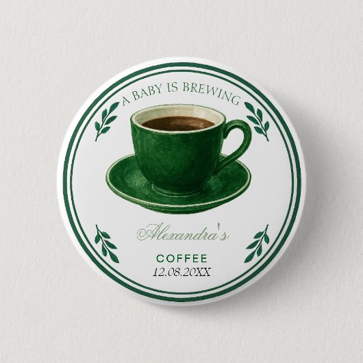 A Baby Is Brewing Coffee Cup Baby Shower Button (Vorderseite)