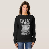 A Bajan Thing You Wouldn't Understand Barbados Bar Sweatshirt (Vorne ganz)