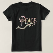 A beautiful, flowing script of the word "Peace" fe T-Shirt (Design Rückseite)