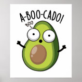 A-boo-cado Funny Avocado Scare Puns Poster (Vorne)