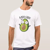 A-boo-cado Funny Avocado Scare Puns T-Shirt (Vorderseite)