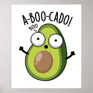 A-boo-cado Lustige Avocado-Schreck-Wortspiele Poster