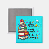 A Book A Day Keeps Reality Away Magnet (Vorderseite/Rückseite)