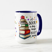 A Book A Day Keeps Reality Away Tasse (VorderseiteRechts)