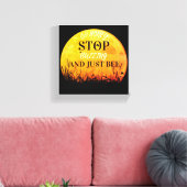 A canvas with sweet buzzing bee quotes. leinwanddruck (Insitu (Wohnzimmer))