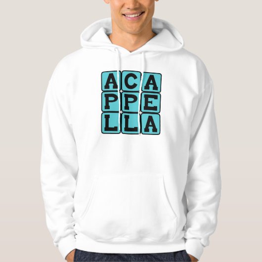 A Cappella, Gesang ohne Musik Hoodie (Vorderseite)