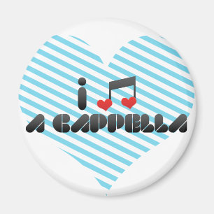 A Cappella Magnet