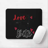 A Cat Bite Means Love, Kitty Valentines Mousepad (Mit Mouse)