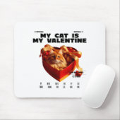 A Cat In The Box Therapy Happy Valentine Day Funny Mousepad (Mit Mouse)